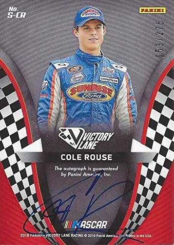 2X Autographed Cole Rouse 2018 Panini Victory Lane Racing Kyle Busch Motorsports Driver (Sunrise Ford) Nascar K&N Pro Series (Dual-Signed Front & Back) Nascar Collectible Trading Card #053/275 2