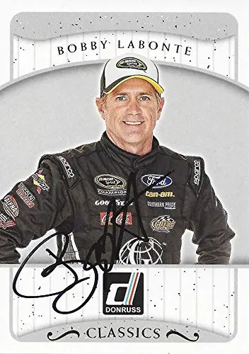 Autographed Bobby Labonte 2017 Panini Donruss Racing Classics (Gofas Team) Sprint Cup Series Signed Nascar Collectible Trading Card With Coa 1