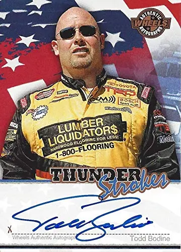 Autographed Todd Bodine 2007 Wheels Racing Thunder Strokes (Authentic Signature) #30 Lumber Toyota Truck Series Team Signed Collectible Nascar Trading Card 1