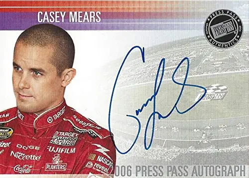 Autographed Casey Mears 2006 Press Pass Racing Certified Signature (Target Ganassi Driver) Nextel Cup Series Signed Collectible Nascar Trading Card 1