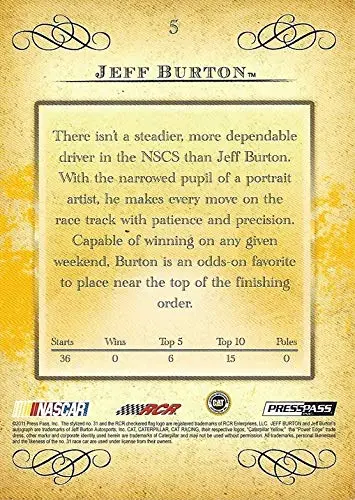Autographed Jeff Burton 2011 Press Pass Eclipse Racing (#31 Caterpillar Team) Rcr Sprint Cup Series Signed Nascar Collectible Trading Card With Coa 2