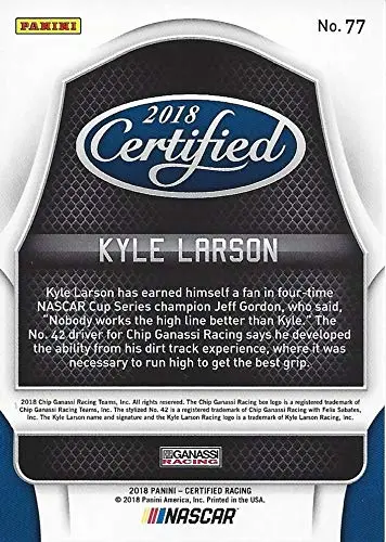 Autographed Kyle Larson 2018 Panini Certified Racing (#42 Credit One Bank Ganassi Team) Monster Cup Series Chrome Signed Nascar Collectible Trading Card With Coa 2