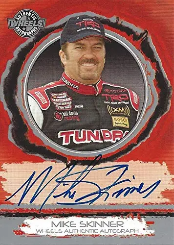 Autographed Mike Skinner 2006 Wheels Racing Authentic Signature (Toyota Tundra Team) Craftsman Truck Series Signed Collectible Nascar Trading Card 1