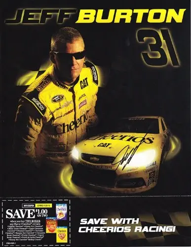Autographed 2013 Jeff Burton #31 Cheerios Racing Team (Sprint Cup) Signed 9X11 Nascar Promo Hero Card W/Coa 1