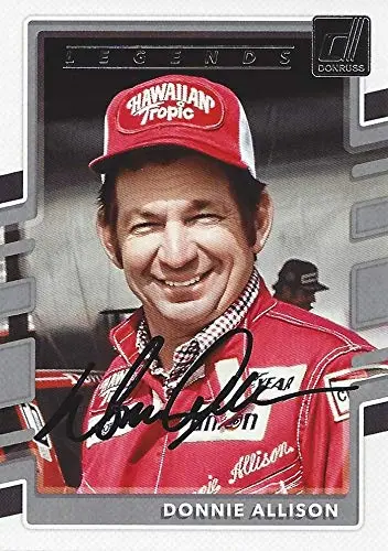Autographed Donnie Allison 2018 Panini Donruss Racing Legends (#1 Hawaiian Tropic Team) Winston Cup Series Signed Nascar Collectible Trading Card With Coa 1