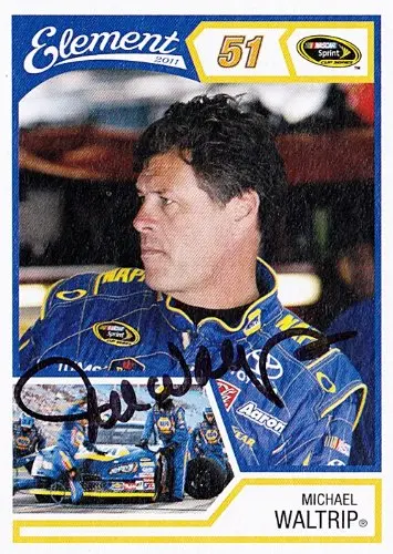 Autographed Michael Waltrip 2011 Wheels Element #51 Napa Auto Parts (Sprint Cup) Nascar Signed Trading Card W/Coa 1