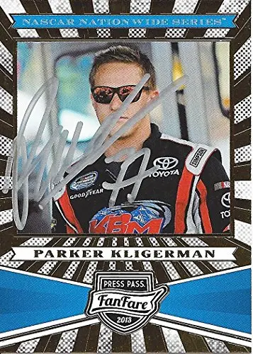 Autographed Parker Kligerman 2013 Press Pass Racing Fan Fare (Kyle Busch Motorsports) Nationwide Series Driver Signed Collectible Nascar Trading Card With Coa 1
