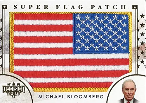 Michael Bloomberg 2016 Leaf Decision God Bless America Super Flag Patch Rare Reverse Flag Gold Parallel Insert Relic Presidential Politics Collectible Trading Card 1