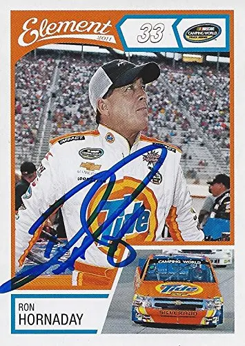 Autographed Ron Hornaday 2011 Wheels Element Racing (#33 Tide Rcr Team) Camping World Truck Series Signed Collectible Nascar Trading Card With Coa 1