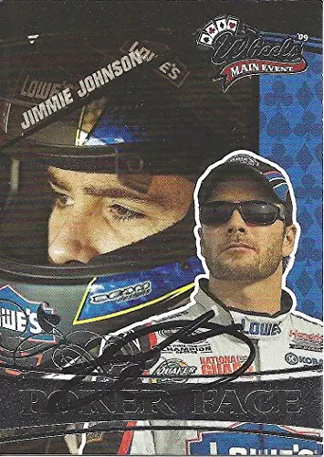 Autographed Jimmie Johnson 2009 Press Pass Wheels Main Event Poker Face (#48 Lowes Racing) Signed Collectible Nascar Trading Card With Coa 1