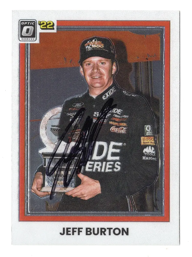 Autographed Jeff Burton 2022 Donruss Optic Racing The Mayor Signed Collectible Nascar Trading Card With Coa 1