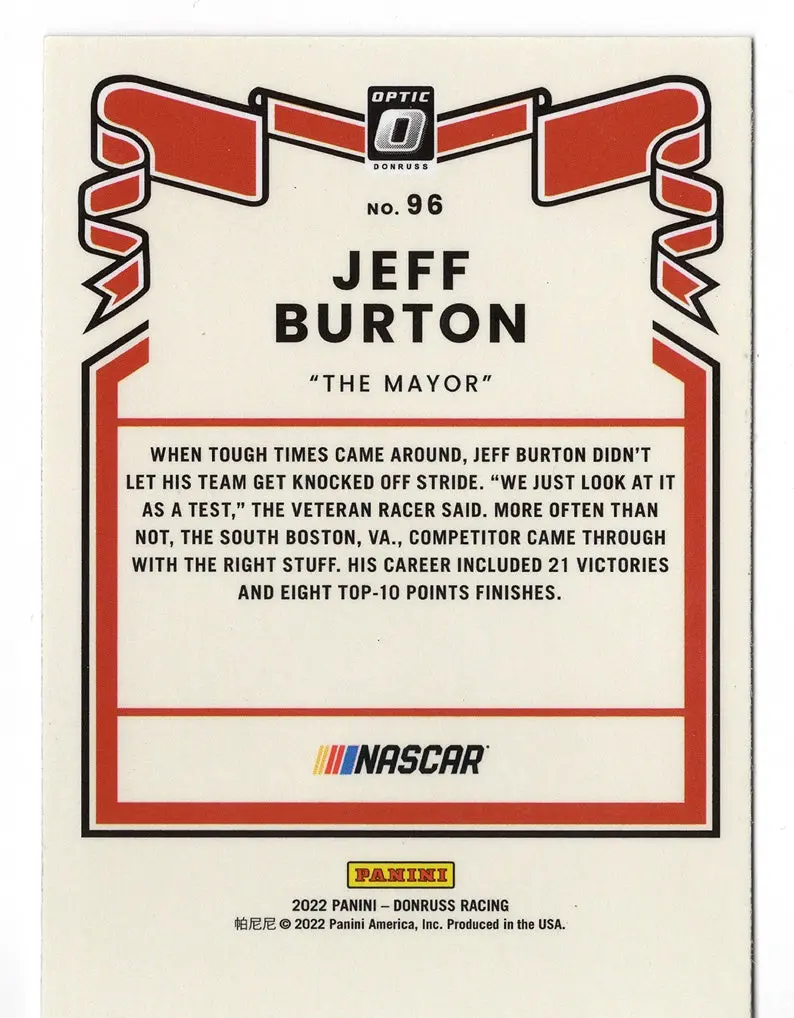 Autographed Jeff Burton 2022 Donruss Optic Racing The Mayor Signed Collectible Nascar Trading Card With Coa 2
