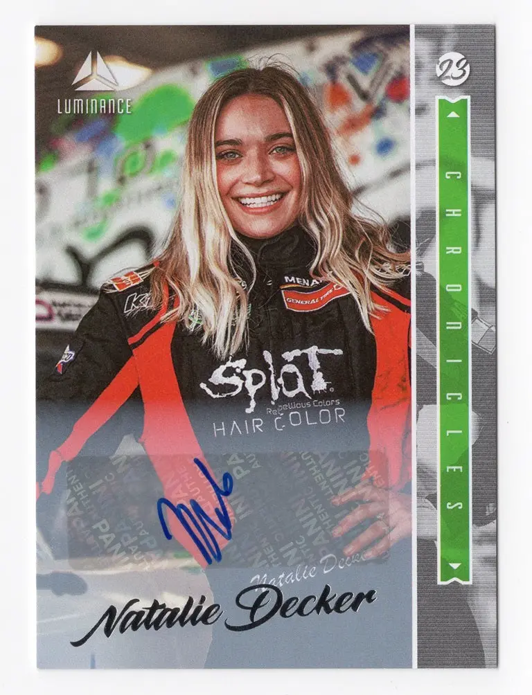 Autographed Natalie Decker 2023 Panini Chronicles Racing Luminance (Splat Hair Color) Signed Nascar Insert Trading Card 1