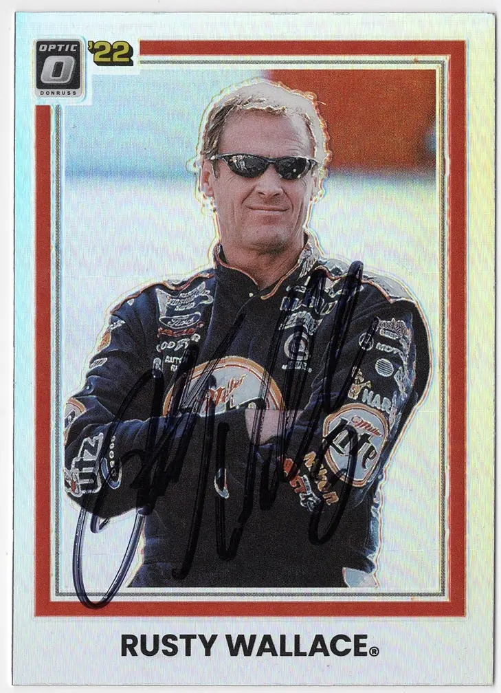 Autographed Rusty Wallace 2022 Donruss Optic Racing Silver Prizm Rare Insert Signed Nascar Collectible Trading Card With Coa 1