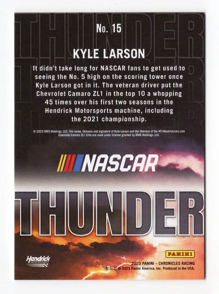 Autographed Kyle Larson 2023 Panini Chronicles Racing Thunder (Red Parallel) Insert Signed Nascar Collectible Trading Card #66/99 2