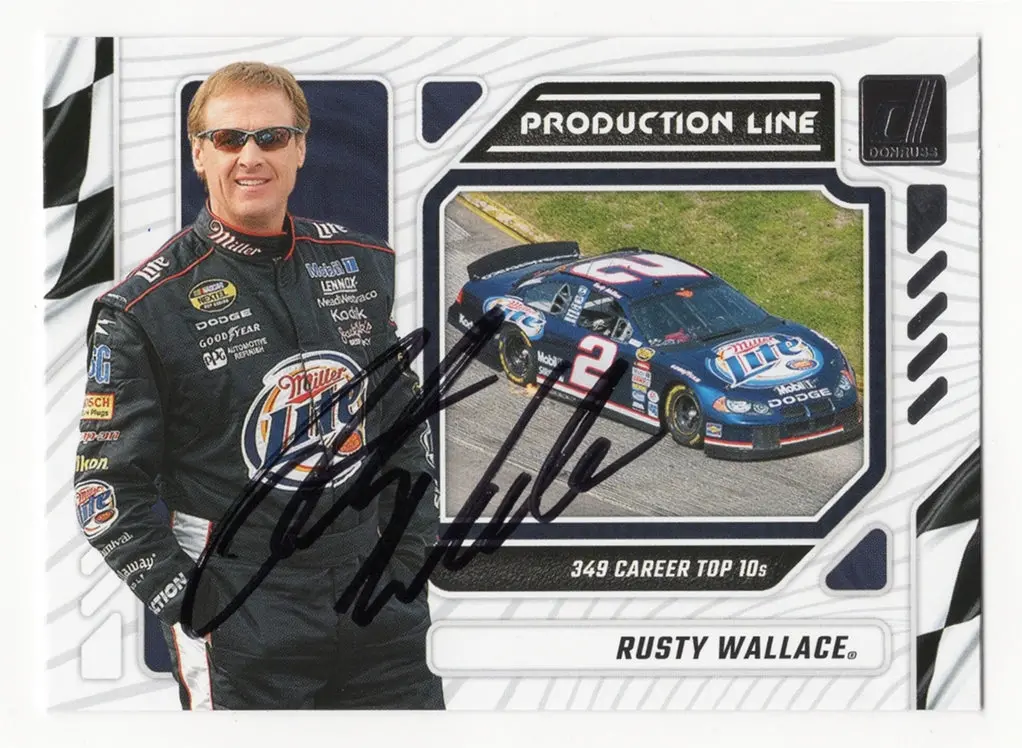 Autographed Rusty Wallace 2024 Donruss Racing Production Line (349 Career Top 10'S) Signed Nascar Collectible Trading Card With Coa 1