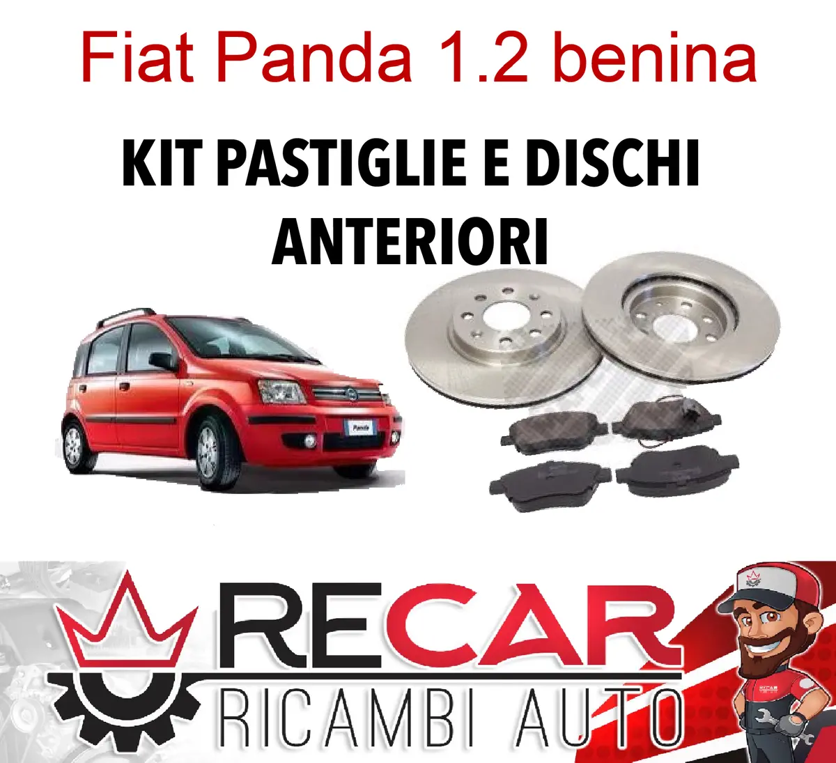 Kit Dischi E Pastiglie Panda Dal 2003 Al 2011 1.2 Benzina 1
