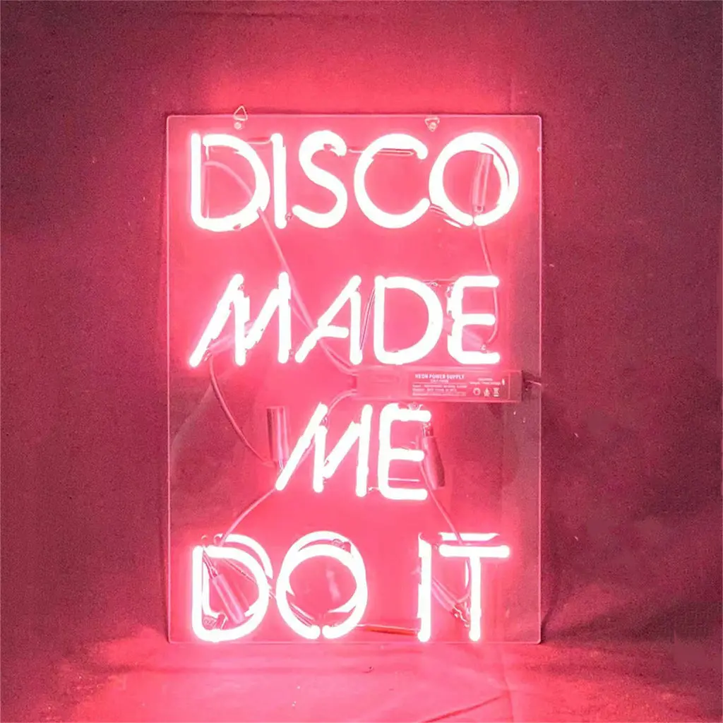 Disco Made Me Do It Neon Light Sign 1