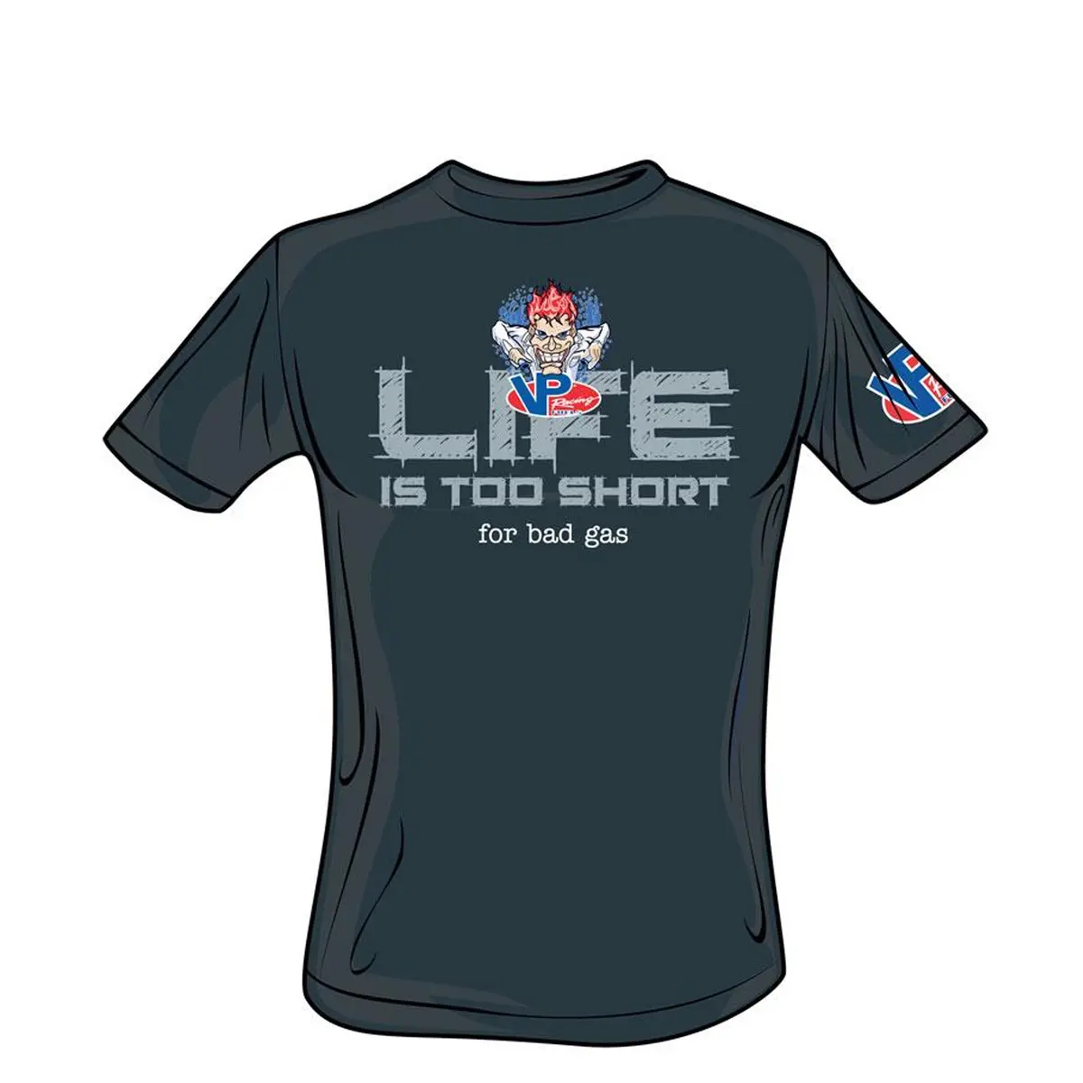 Vp Life Is Too Short For Bad Gas T-Shirt 1