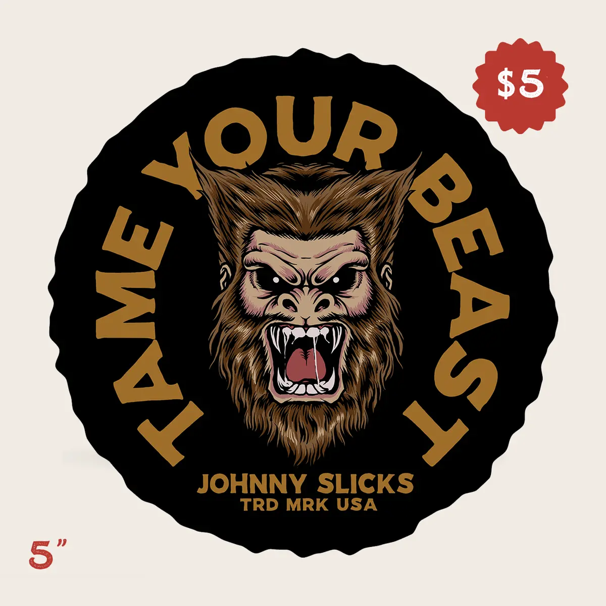 Tame Your Beast Slicker 1