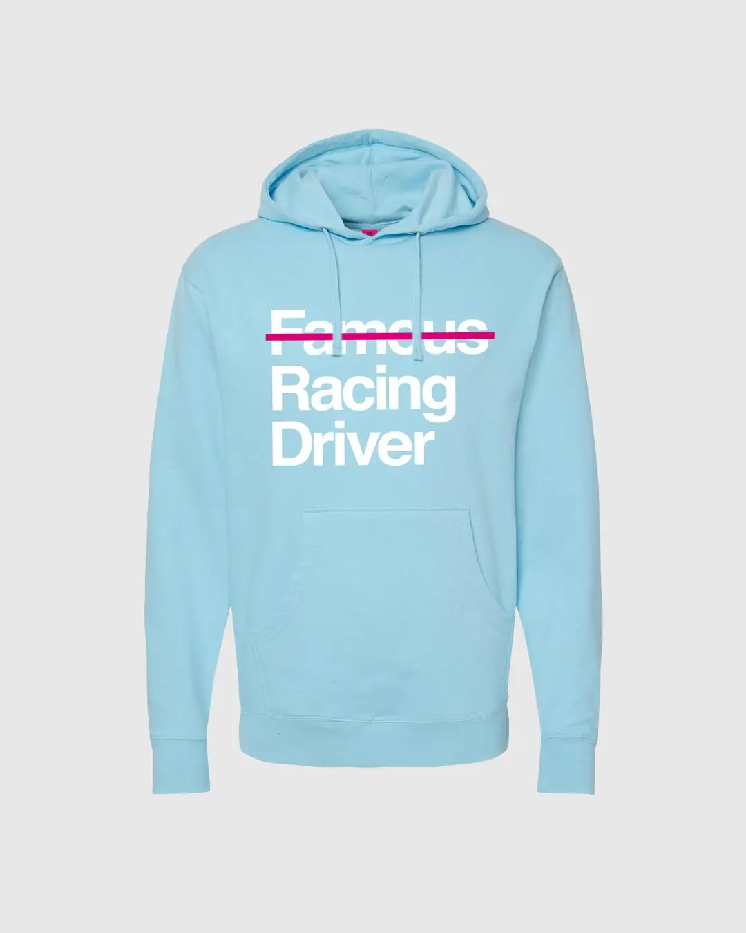 Not Famous Racing Driver Hoodie 1