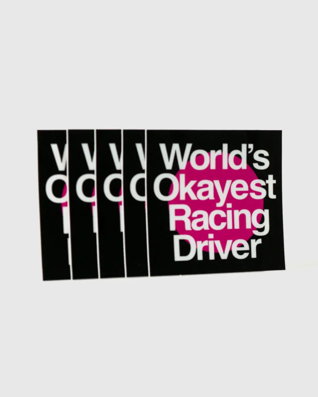 Okayest Racing Driver Sticker 1