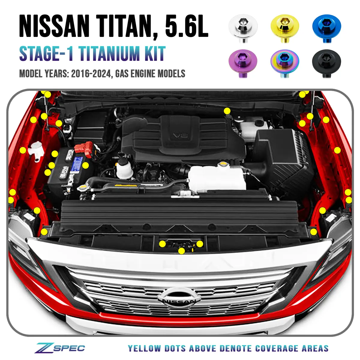 Zspec Stage-1 Engine Bay Fastener Kit For 16+ Nissan Titan 5.6L, Titanium 1