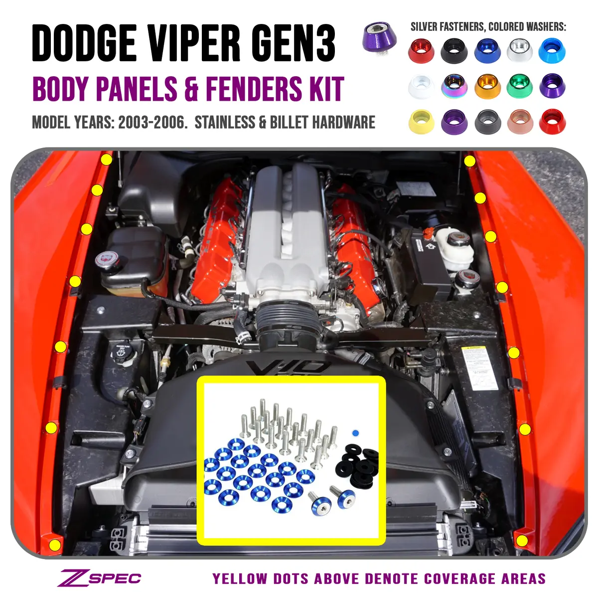 Zspec Fenders/Body Panels Fasteners For '03-06 Dodge Viper V10 Gen 3, Stainless & Billet 1