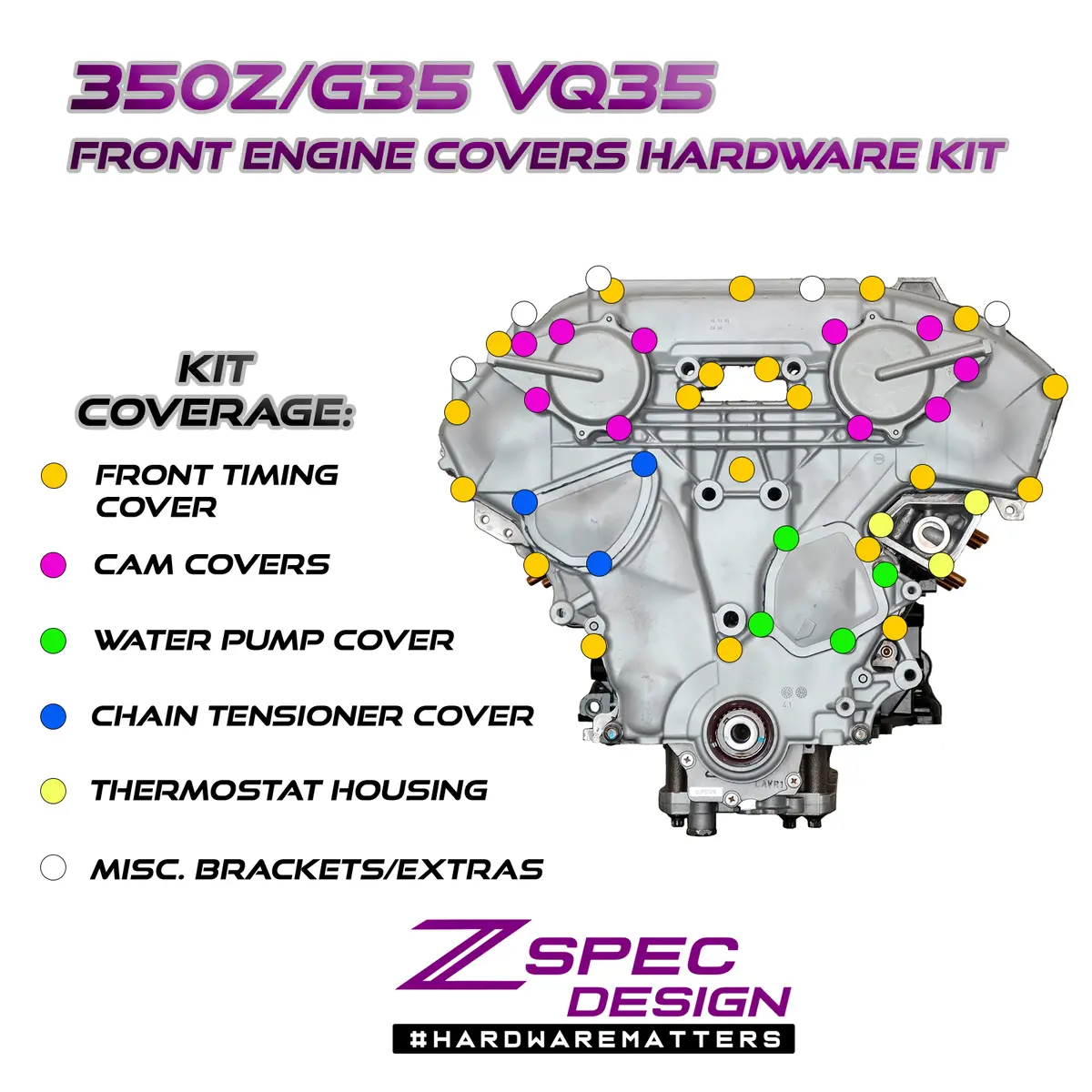 Zspec Vq35de Front-Engine Covers Fastener Kit, Cam/Water Pump/Tensioner, Stainless & Billet 1