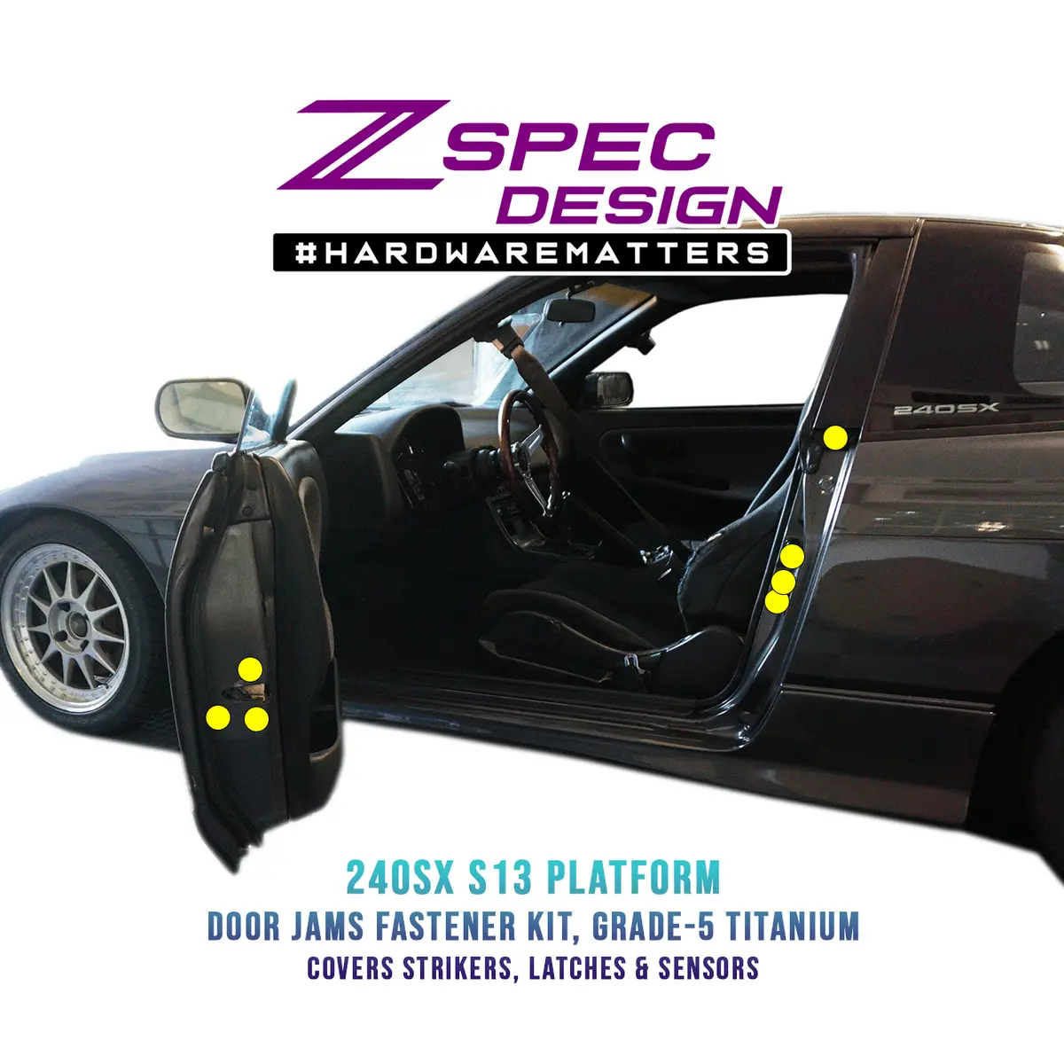 Zspec Dress Up Bolts® Fastener Kit, Door Jams Area For Nissan 240Sx S13 (& Silvia), Titanium 1